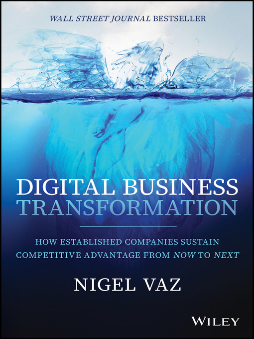 Title details for Digital Business Transformation by Nigel Vaz - Available